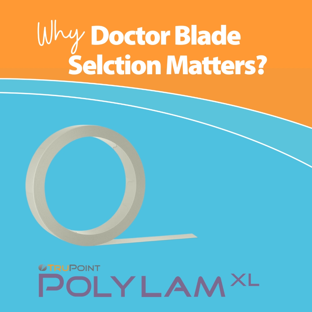 Why Doctor Blade Selection Matters Doctor Blade Selection